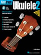 Fasttrack Music Instruction Ukulele, Book 2 Guitar and Fretted sheet music cover